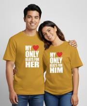 My Heart Only Beats for Her & Him Couple Unisex Regular T-Shirt