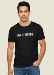 Overthinker Men’s Graphic Fun and Casual T-Shirt